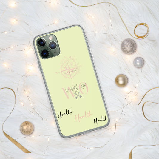 Worthy Of Health iPhone Case