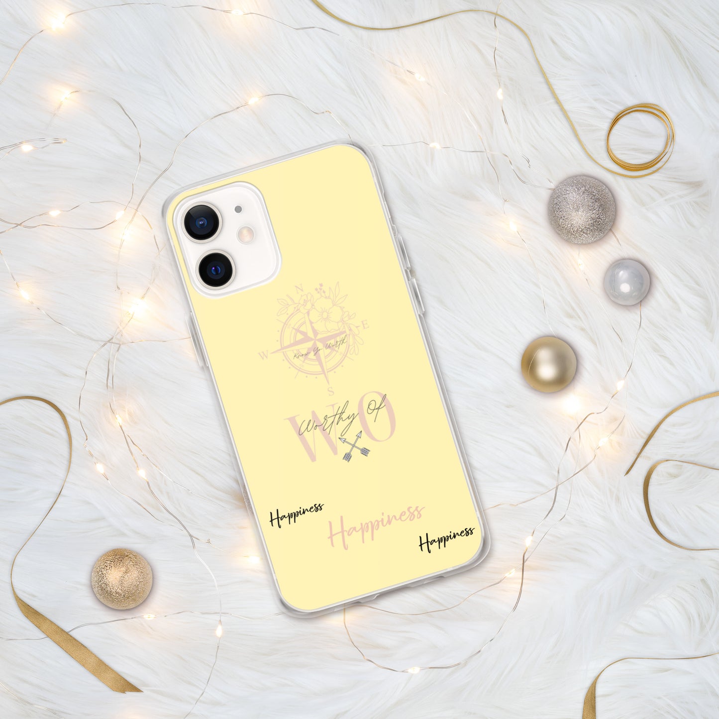 Worthy Of Happiness iPhone Case