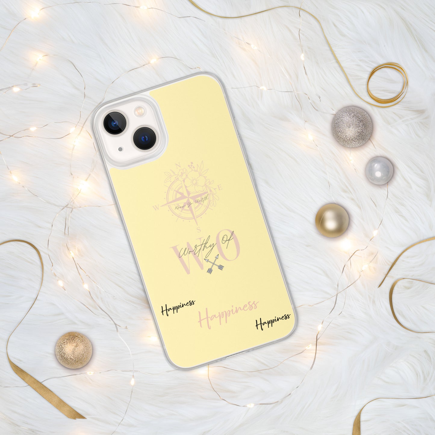 Worthy Of Happiness iPhone Case