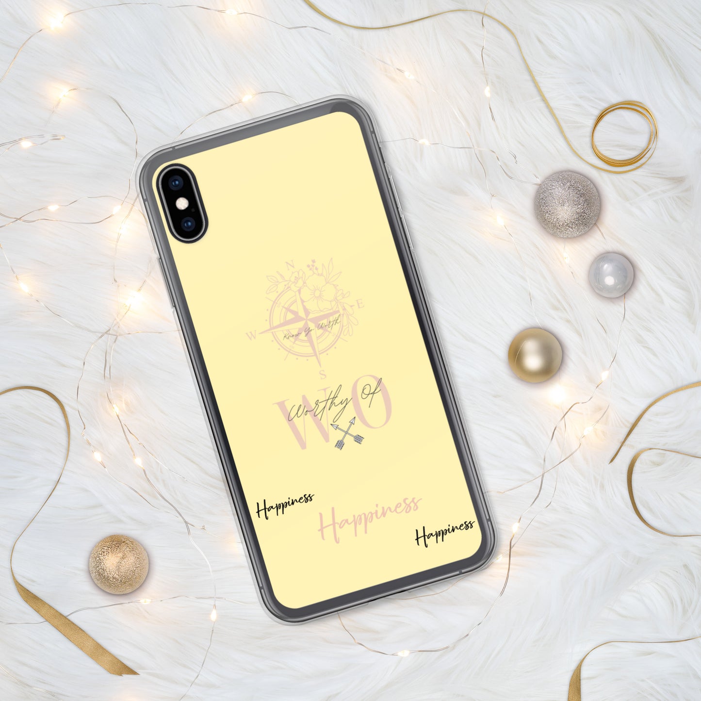 Worthy Of Happiness iPhone Case