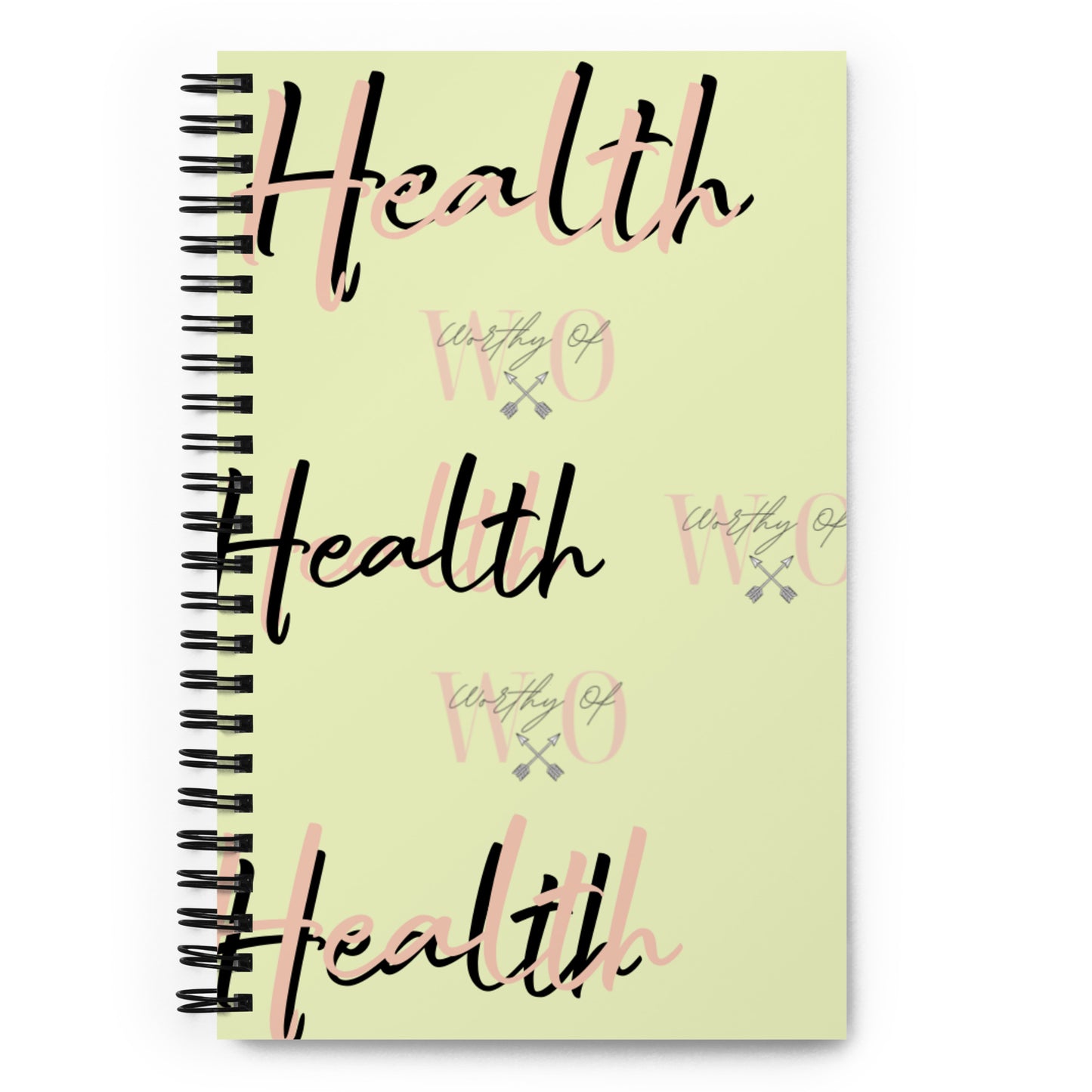 Worthy Of Health Spiral notebook