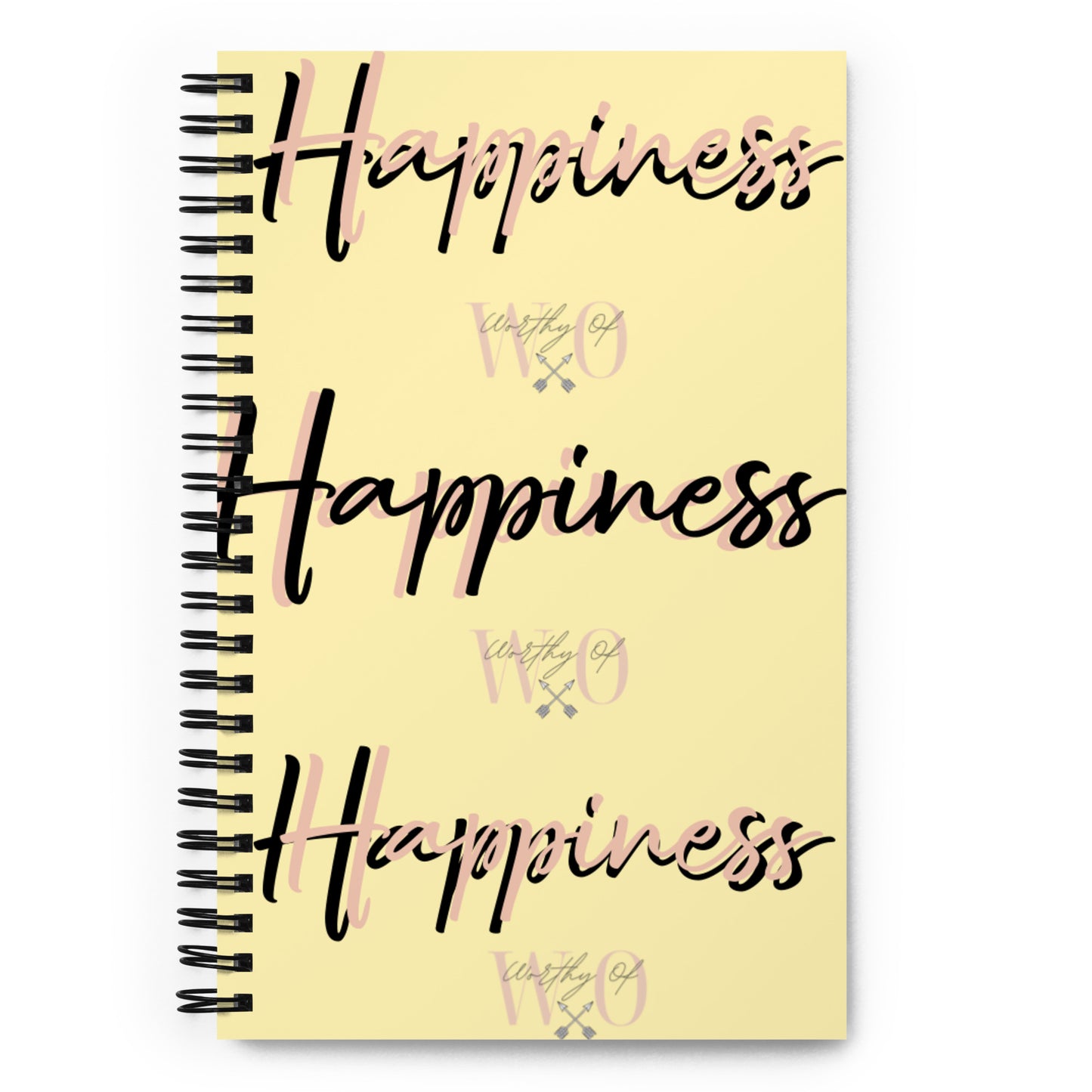 Worthy Of Happiness Spiral notebook