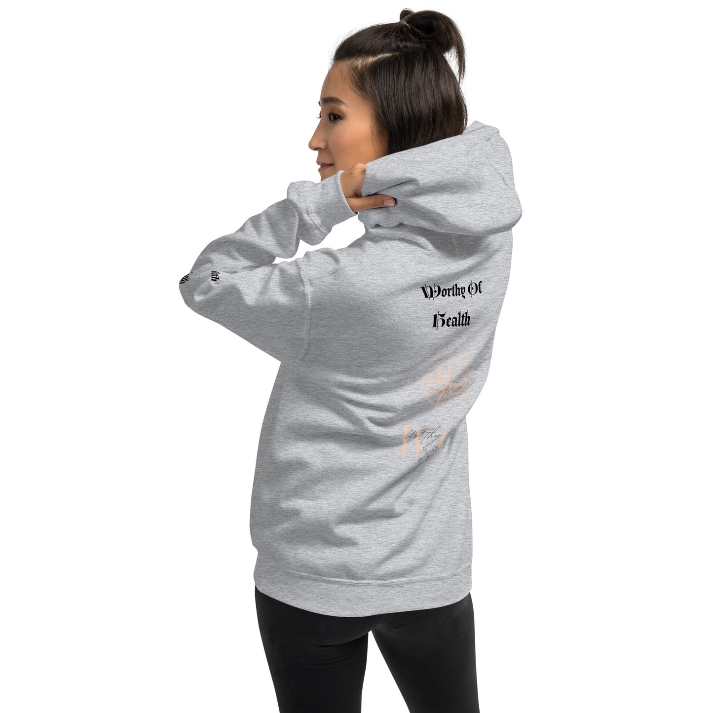 Worthy Of Health Hoodie